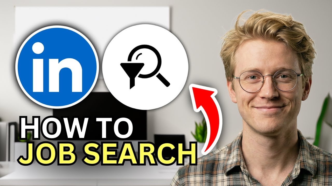 How to Job Search on LinkedIn Effectively - Quick Guide 2026 - YouTube