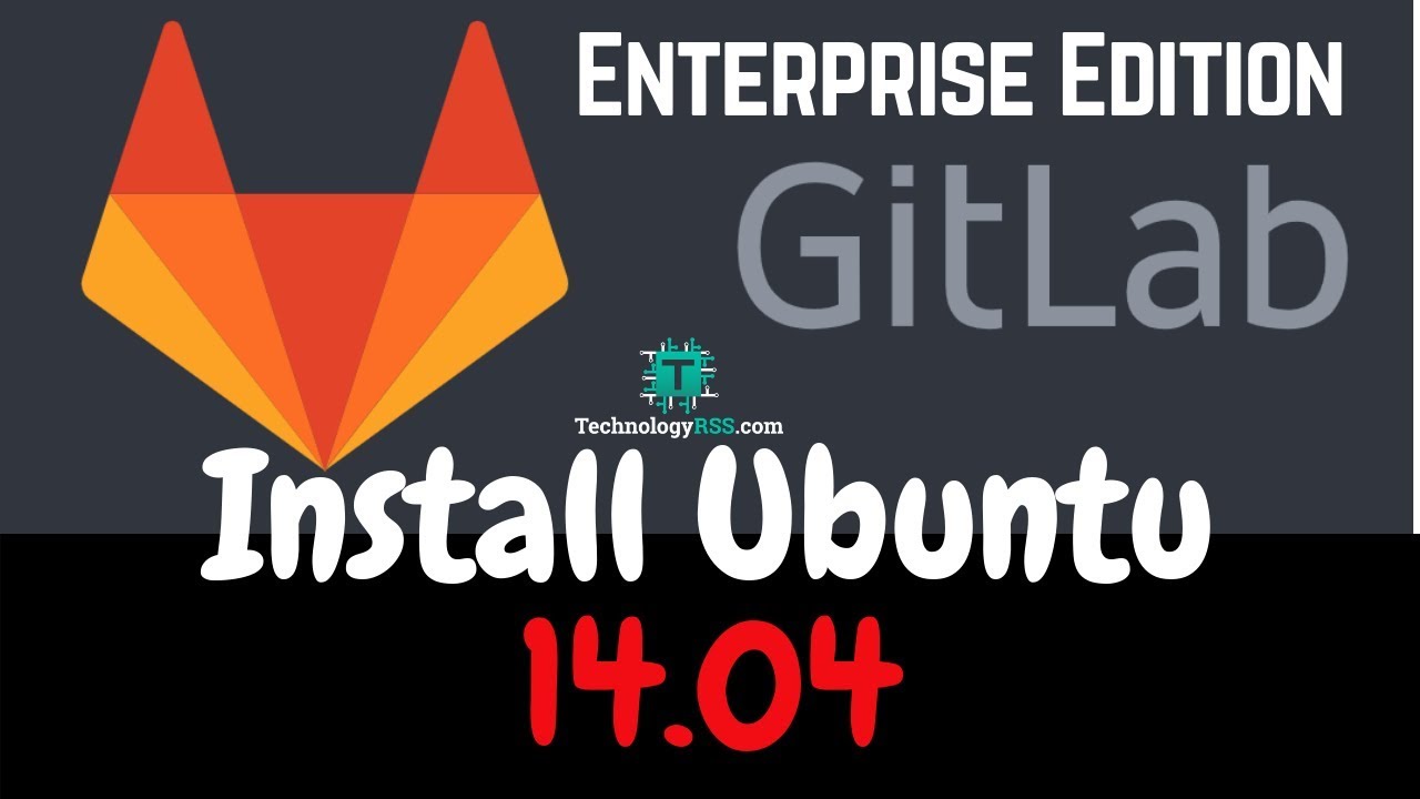 how to install gitlab in ubuntu how to install gitlab in ubuntu