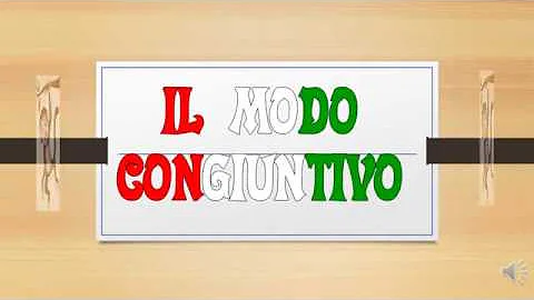 A cosa serve il modo congiuntivo?