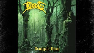 Blodig - Graveyard Decay [EP] 2024