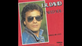 F R David   I Need You 1983