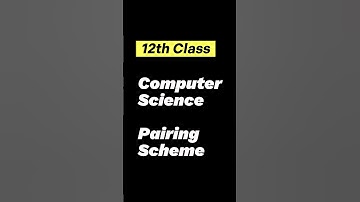 2nd Year Computer Science Pairing Scheme  #dawnpreparations #pairingscheme2024  #boardpapers