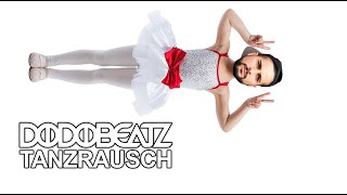 Dodobeatz - Tanzrausch (Minimal Techno Bounce Tanz Rausch Music)