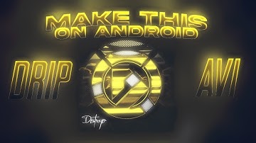 DRIP AVI TUTORIAL | ANDROID/IOS | PSCC/PS TOUCH | D E S T R O Y E R