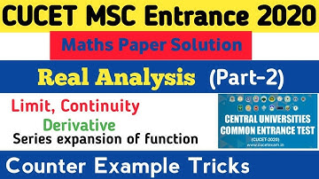 CUCET M.Sc.Entrance (Maths) 2020 Paper Solution|Real Analysis, Part-2|Limit,Continuity & Drivative