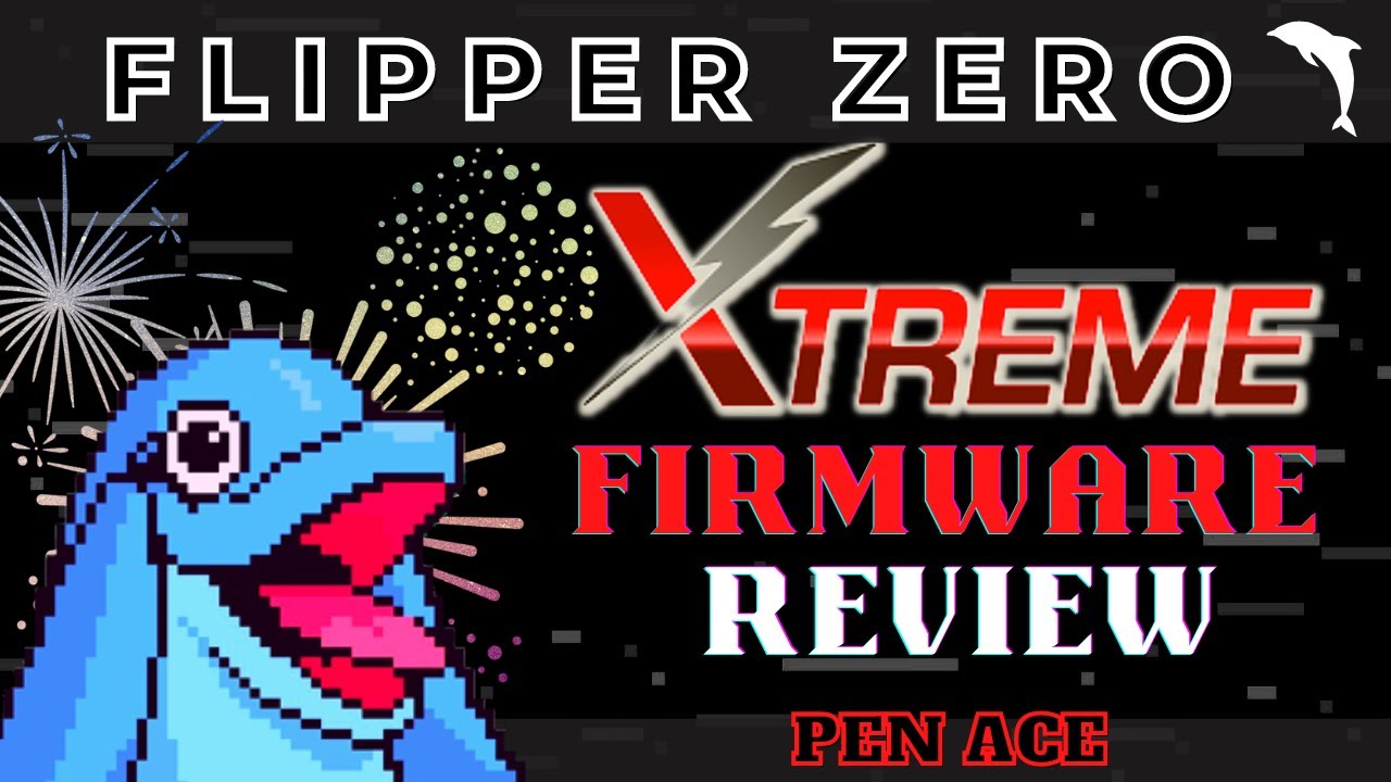 flipper-zero-xtreme-firmware-review-youtube