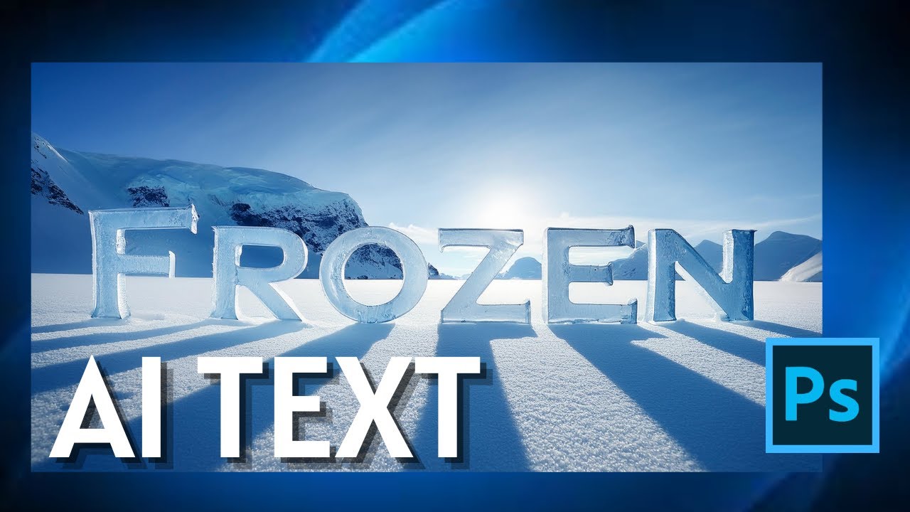 How to Turn Text To Ice Effect Using Adobe Firefly and Photoshop