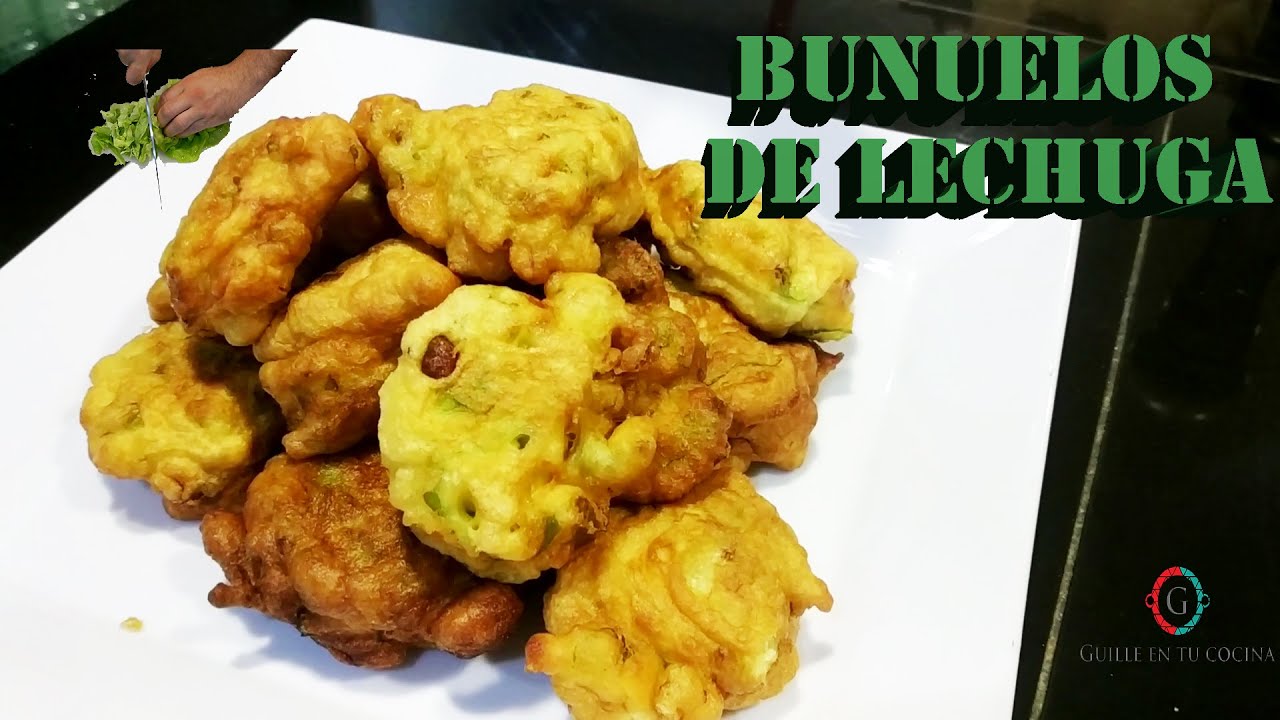 BUÑUELOS *DE LECHUGA RECETA DE LA ABUELA [][][] super esponjosos **&