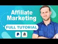 Full affiliate marketing tutorial 2024 5 million made
