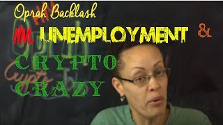 H&M, Oprah Backlash, Crypto Crazy and Black Unemployment