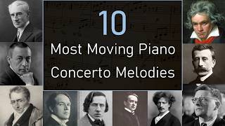10 Most Moving Piano Concerto Melodies