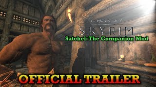Skyrim: Special Edition Satchel Companion Mod (Official Trailer)