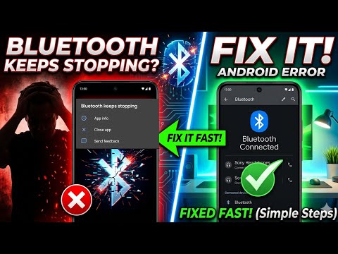 How to fix Bluetooth keeps stopping problem android 2026