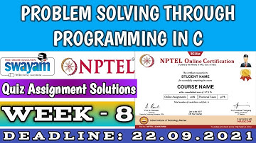 Problem solving through Programming In C | NPTEL | Week 8 Assignment 8 Solution | July 2021