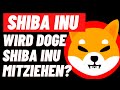 Shiba Inu Coin News - Burn Rate steigt extrem! Mit Shib zum Millionär? Dogecoin zieht SHIB mit!