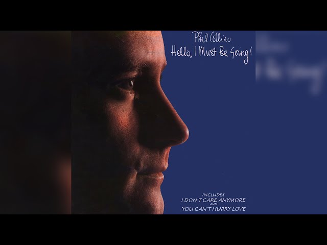 I Don't Care Anymore - Phil Collins