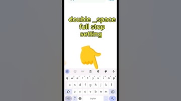 double space full stop setting | keyboard setting dual space full stop | keyboard hidden feature