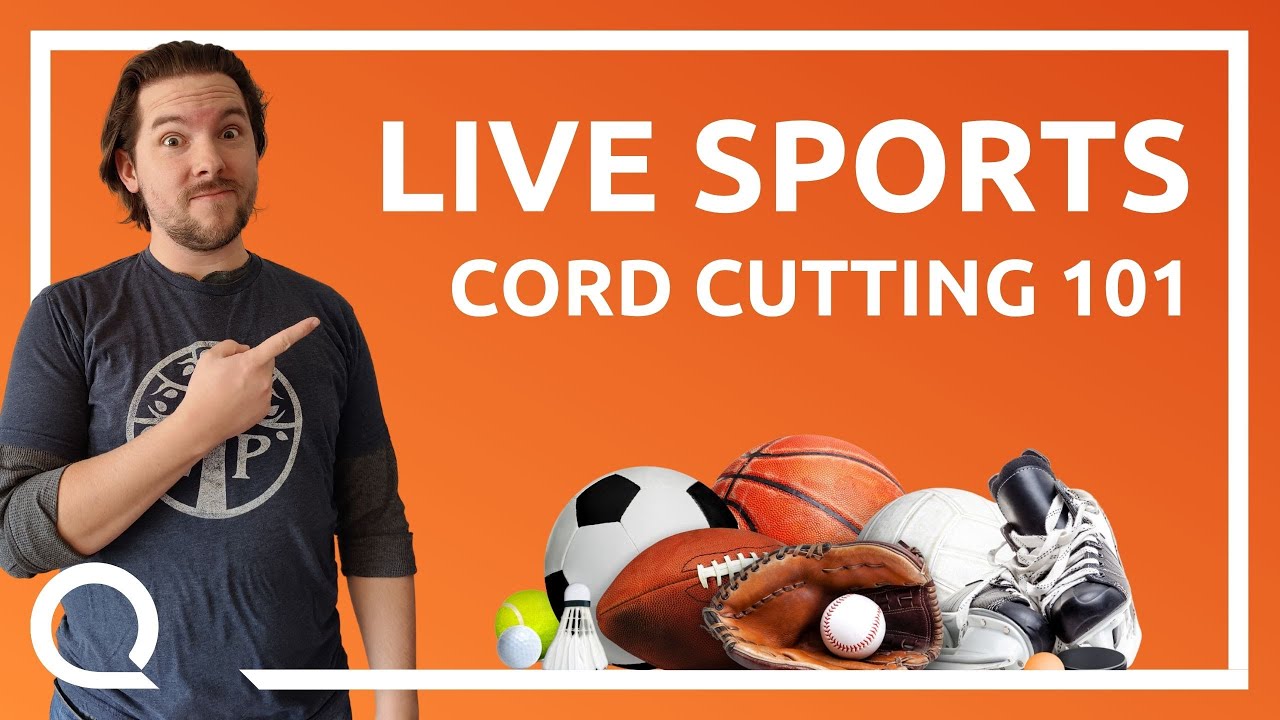 The 2 BEST Ways to Stream Sports Cord Cutting 101