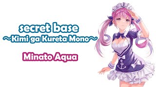 [Minato Aqua] - secret base～君がくれたもの～ (secret base ～Kimi ga Kureta Mono～) / Zone