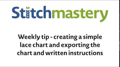Simple lace and written instructions - Stitchmastery weekly tip