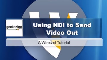 Use Newtek NDI to Send Video Out of Wirecast