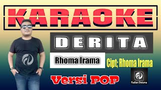DERITA KARAOKE VERSI POP - Rhoma Irama | Fadlan Deluma