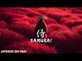 SAMURAI — 侍 — | Japanese Zen Music by a Silent Warrior for Strength, Focus & Calm