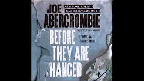 Before They Are Hanged The First Law #2 by Joe Abercrombie Audiobook Full 1 2 - DayDayNews