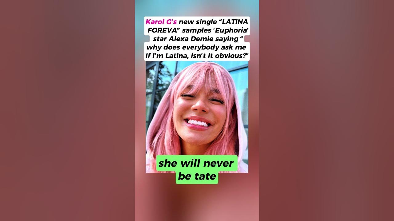 Karol G Drops “LATINA FOREVA” with Alexa Demie Sample