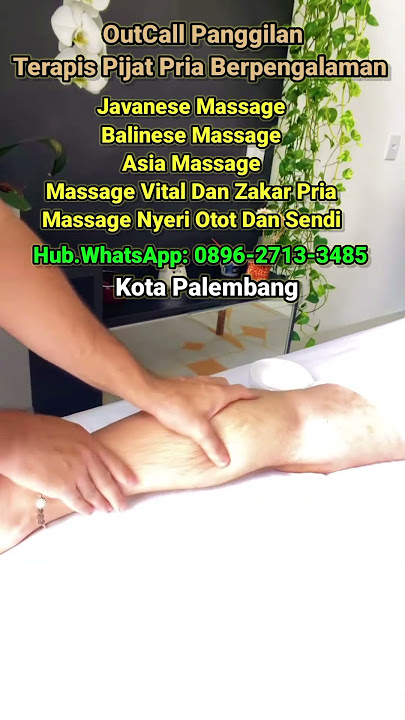 Pijat Capek-Capek Dan Pegal-Pegal | Pijat Perut | Pijat Punggung | Pijat Palembang Tradisional