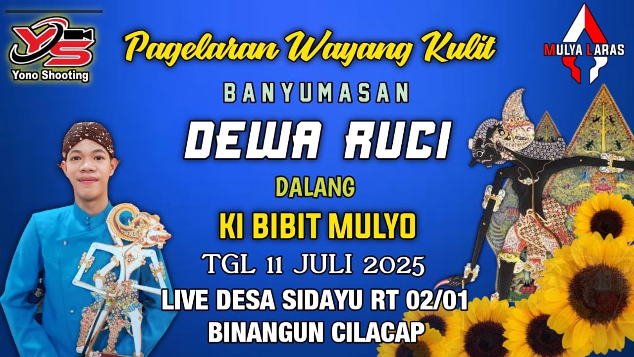 #LIVE🔴PAGELARAN WAYANG KULIT  DALANG KI BIBIT MULYO - LAKON DEWA RUCI - 11 AGUSTUS 2025