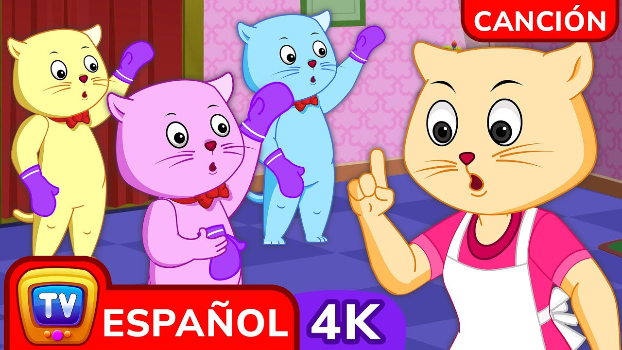 Tres Gatitos (Three Little Kittens) | ChuChu TV español Canciones Infantiles en 4K para niños