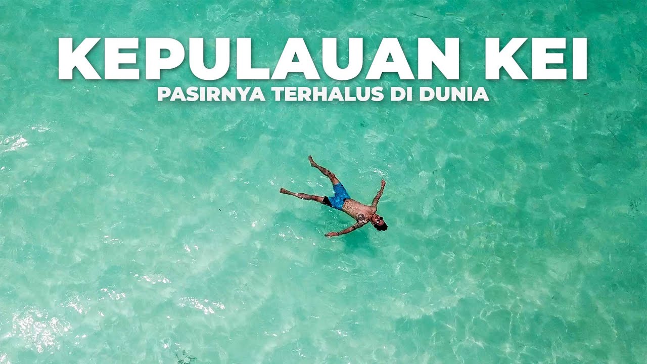 MENYESAL!! Kenapa Baru Tahu Ada Tempat Seindah Ini Di Kepulauan Kei / Kembara Ke Timur Ep. 7