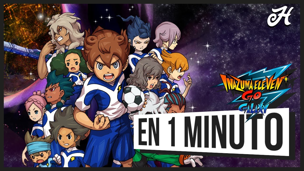 Inazuma Eleven GO GALAXY en 1 MINUTO