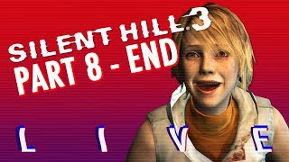 Silent Hill 3 (PS2) | PART 8 - THE END [SSFF LIVE]