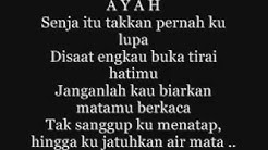 Peterpan Ft Candil - Ayah  - Durasi: 4:31. 