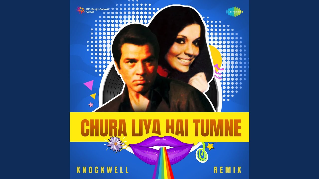 Chura Liya Hai Tumne   Knockwell Remix