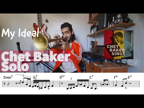 Chet Baker Sings - Every Trumpet Solo - 3. My ideal (+pdf)