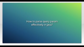 Famous How to parse query param effectively in java? Profile