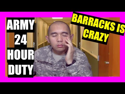 ARMY BARRACKS!!! 24 HOUR CQ DUTY