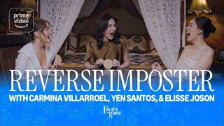 The Loyalty Game: Reverse Imposter with Carmina, Elisse, and Yen | Prime Video