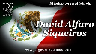David Alfaro Siqueiros en "México en la Historia