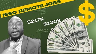 ISSO Jobs up to 217K a Year