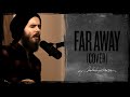 Christian Far Away Cover Red Dead Redemption 1 Soundtrack