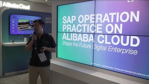 Alibaba Cloud x SAP SAPPHIRE | SAP Operation Practice on Alibaba Cloud
