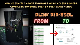 Hack Your Wi-Fi | How to Install Stock Firmware on Any D-Link Router in Hindi/Urdu | D-Link DIR-850L