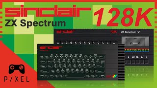 The ZX Spectrum 128K  History and Games