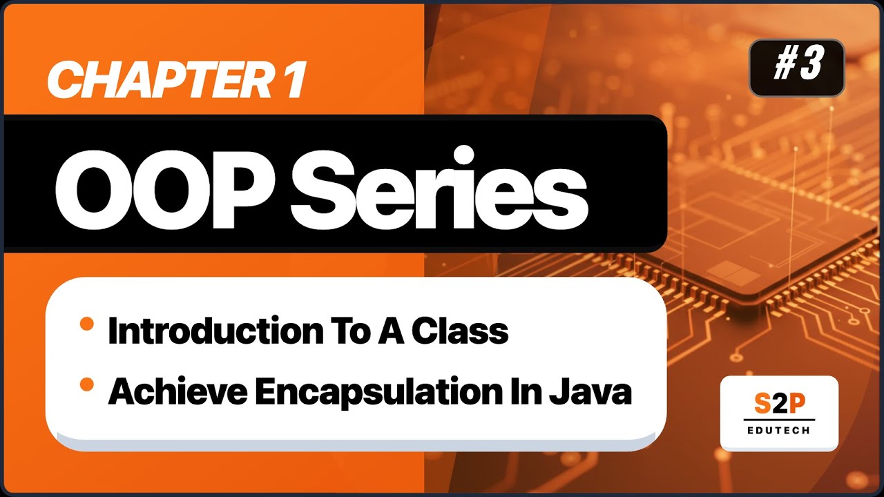 How to Achieve Encapsulation in Java | OOP Concepts Explained with ...