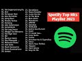 Spotify top hits playlist 2023