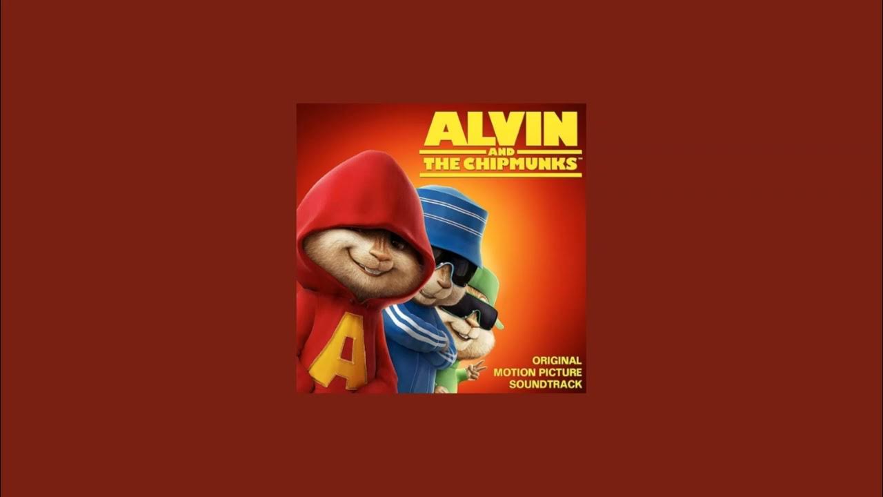 Alvin and the chipmunks how we roll slowed reverb youtube